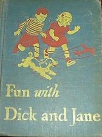 Dick and Jane